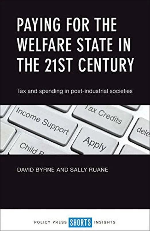 Paying for the welfare state in the 21st century
