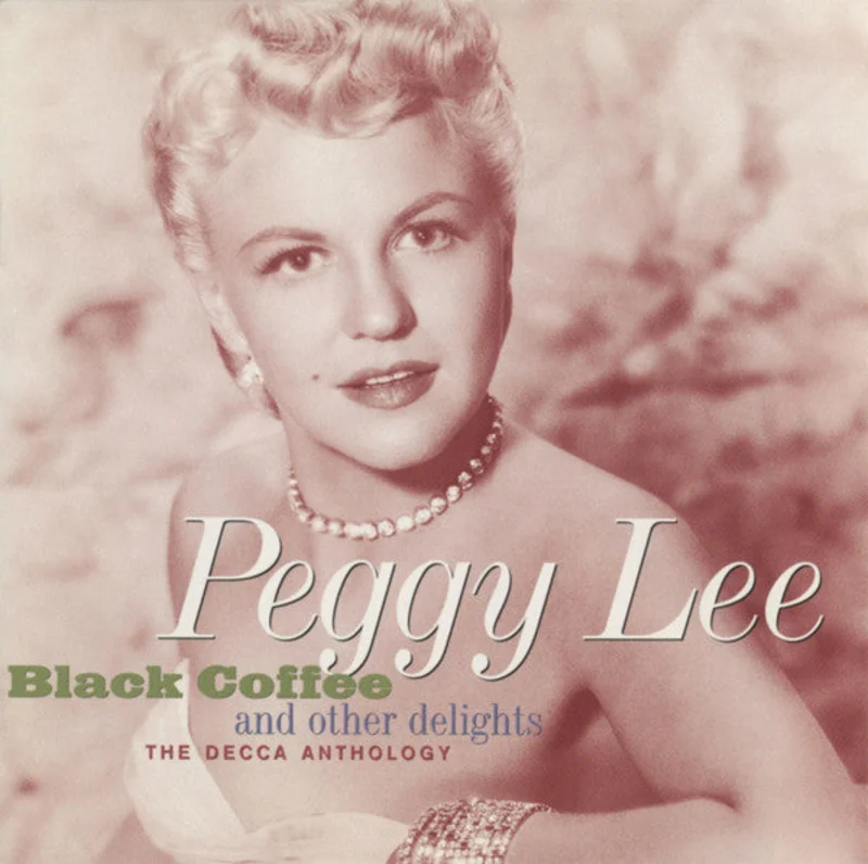 Peggy Lee - Black Coffee And Other Delights - The Decca Anthology (CD)
