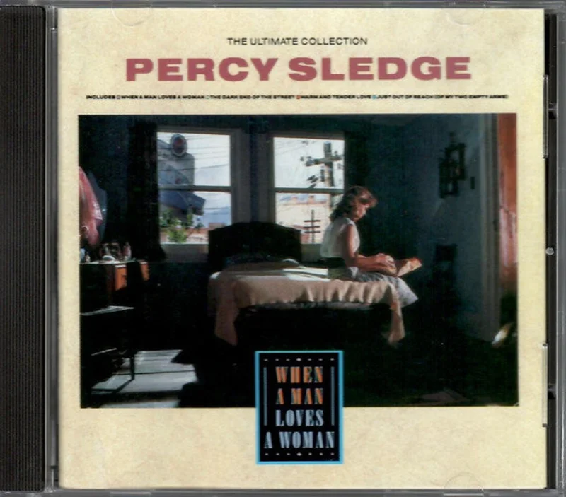 Percy Sledge - The Ultimate Collection - When A Man Loves A Woman (CD)