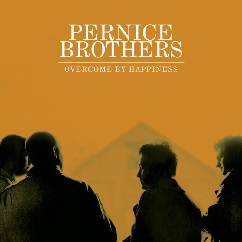Pernice Brothers - Overcome By Happiness: 25th Anniversary Edition LP / DLX 2LP