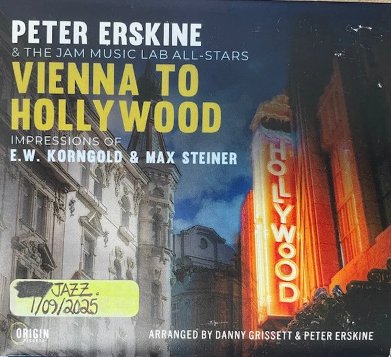 Peter Erskine & The JAM Music Lab All-Stars* - Vienna To Hollywood (CD)