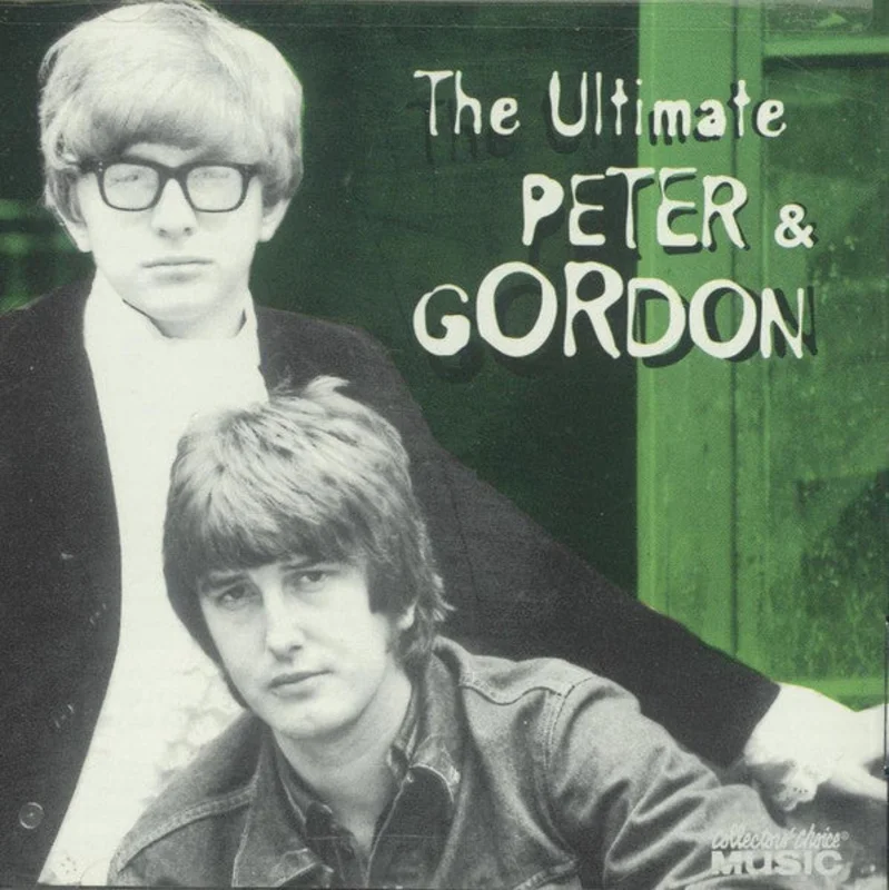 Peter & Gordon - The Ultimate Peter & Gordon (CD)