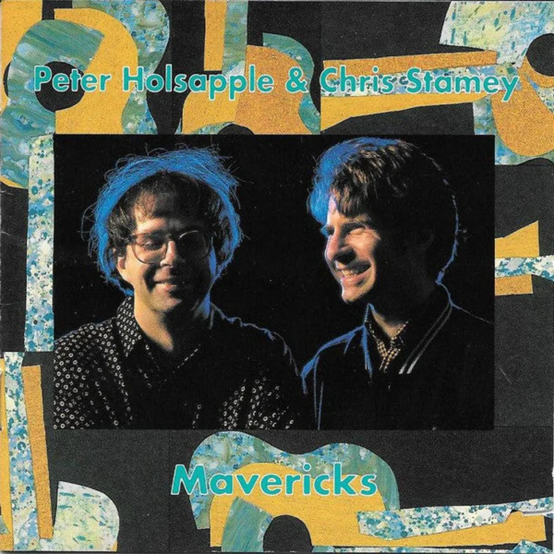 Peter Holsapple And Chris Stamey - Mavericks (CD)