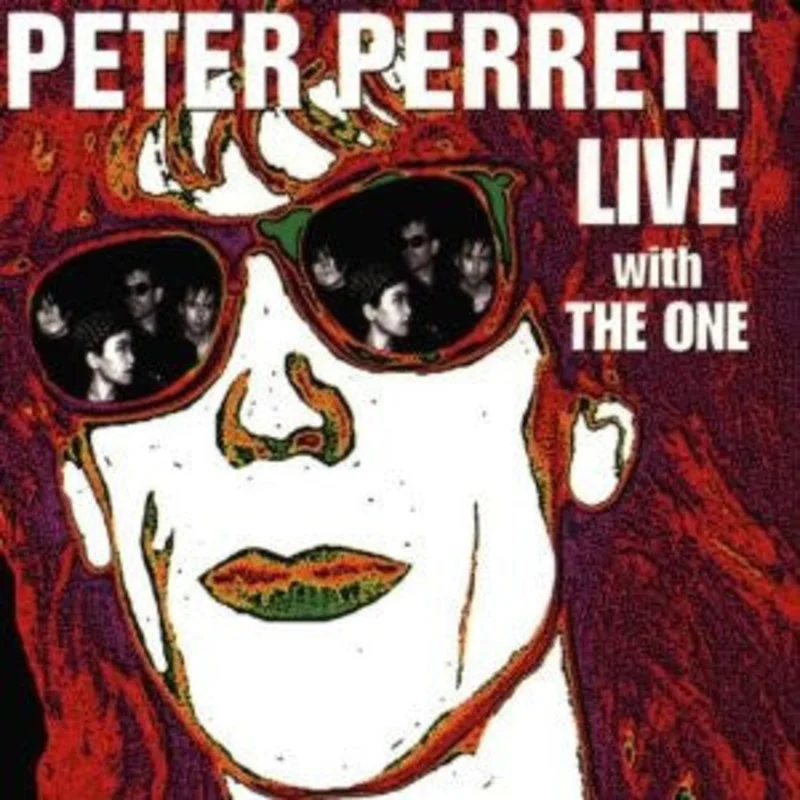 Peter Perrett With The One - Peter Perrett Live With The One (CD)