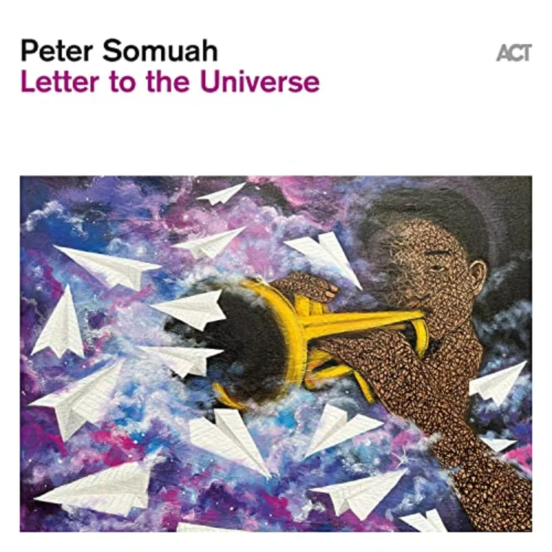 Peter Somuah - Letter To The Universe  [VINYL]