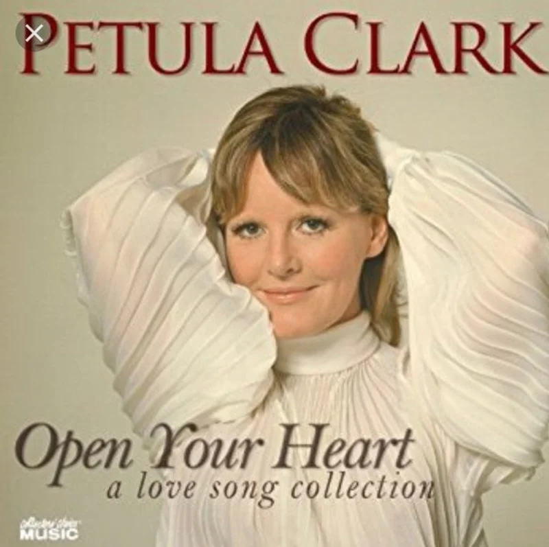 Petula Clark - Open Your Heart: A Love Songs Collection (CD)