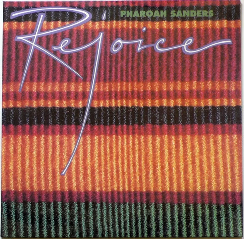 Pharoah Sanders - Rejoice 2LP