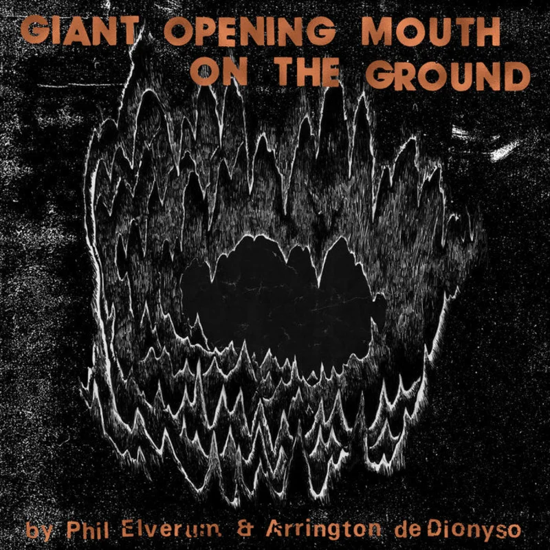 Phil Elverum & Arrington de Dionyso - Giant Opening Mouth on the Ground LP