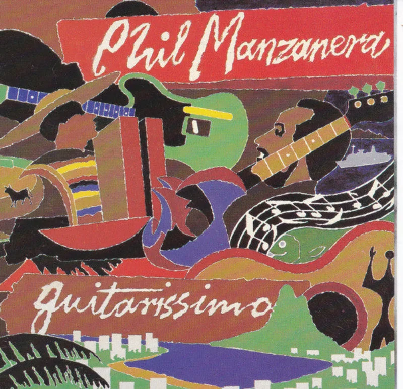 Phil Manzanera - Guitarissimo (CD)