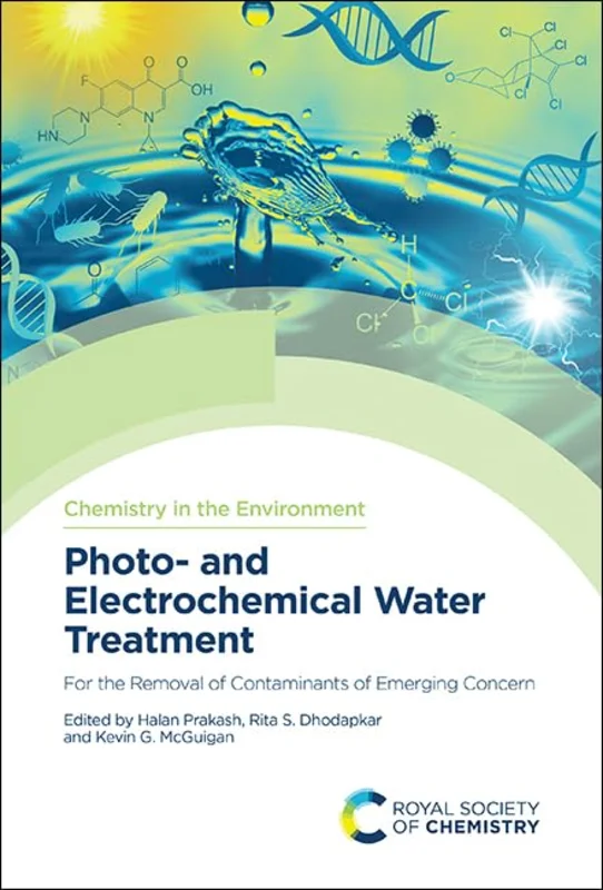 Photo- and Electrochemical Water Treatment : For the Removal of Contaminants of Emerging Concern : Volume 10