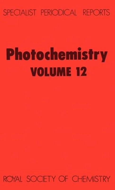 Photochemistry : Volume 12 : Volume 12