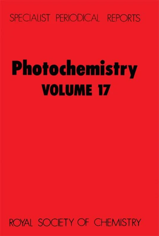 Photochemistry : Volume 17 : Volume 17