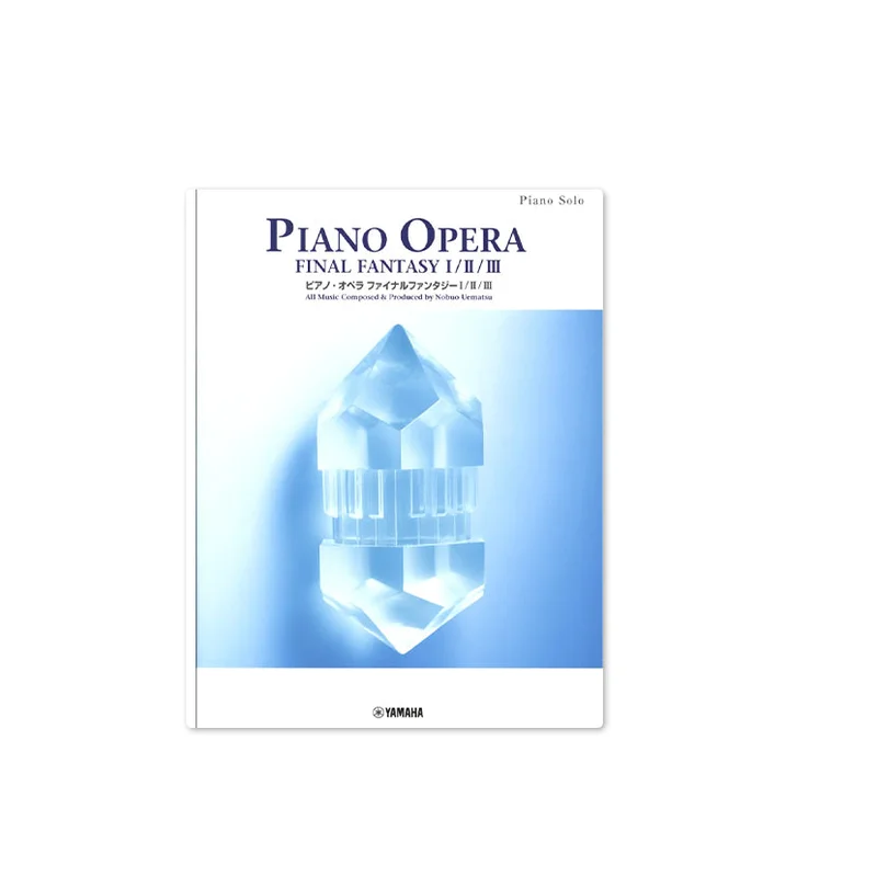 Piano Opera: Final Fantasy I / II / III [Sheet Music]