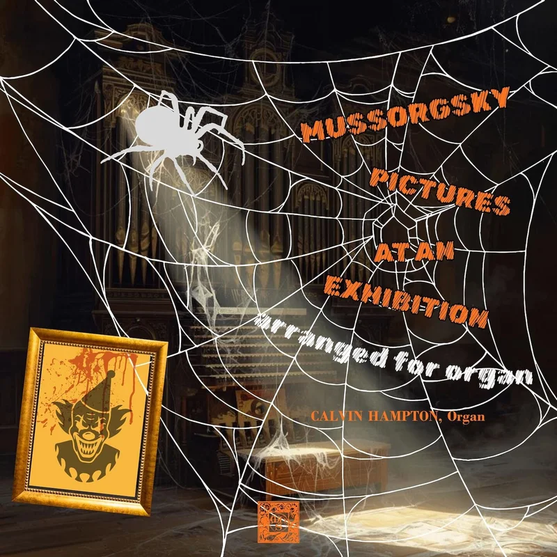 Pictures At An Exhibition (Arr. for Organ by Calvin Hampton): III. Il Vecchio Castello