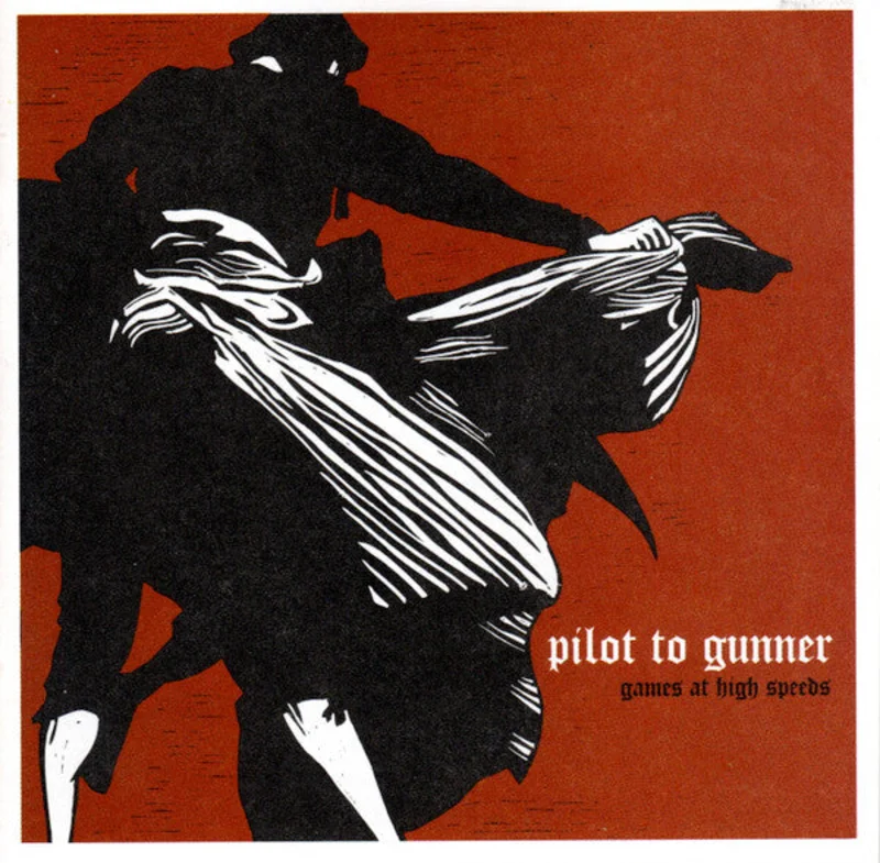 Pilot To Gunner - Games At High Speeds (CD)