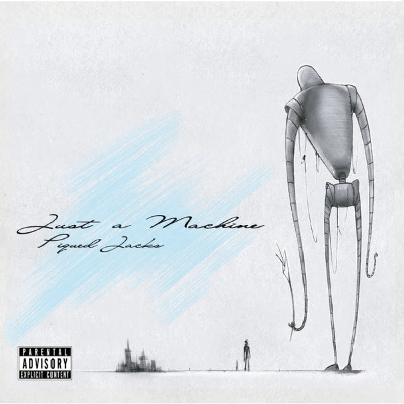 Piqued Jacks - Just a Machine (CD)