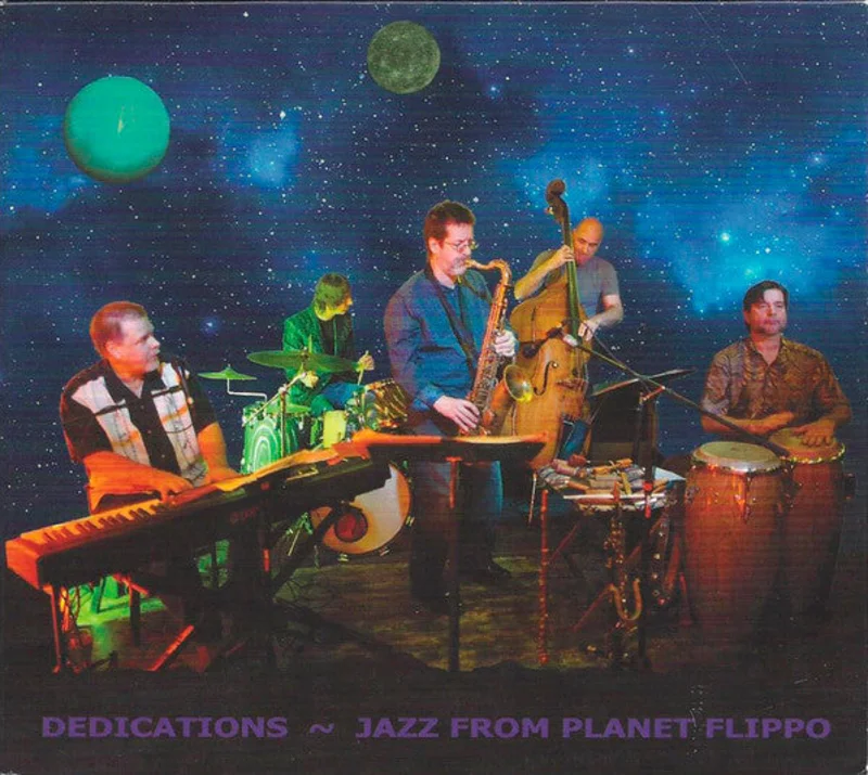 Planet Flippo - Dedications - Jazz From Planet Flippo (CD)