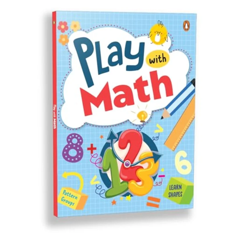 Play with Math : First Practice Workbook | Fun and Interactive Math Learning Activities | Number Recognition, Addition, Subtraction, Exploring shapes, Patterns, Grouping and more | Ages 3+ [Penguin Ea