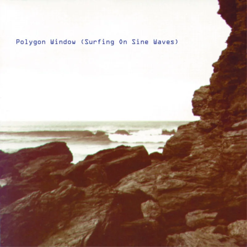 Polygon Window - Surfing On Sine Waves 3LP