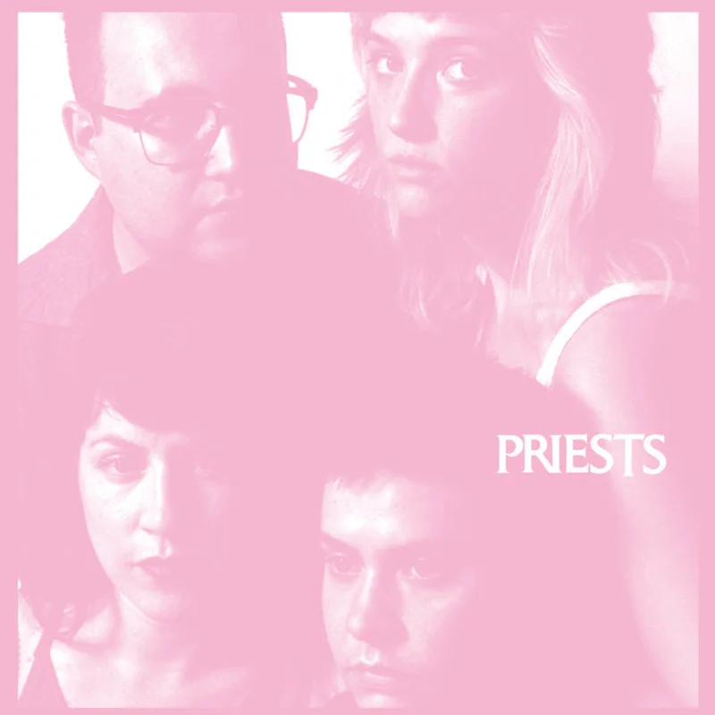 Priests - Nothing Feels Natural LP