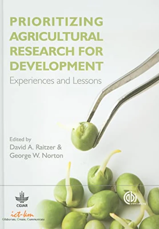 Prioritizing Agricultural Research for Development : Experiences and Lessons