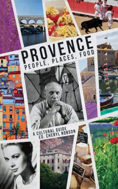 Provence:People, Places, Food : A Cultural Guide