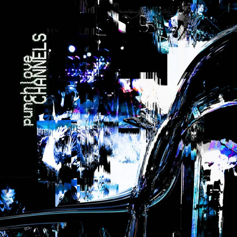 Punchlove - Channels LP