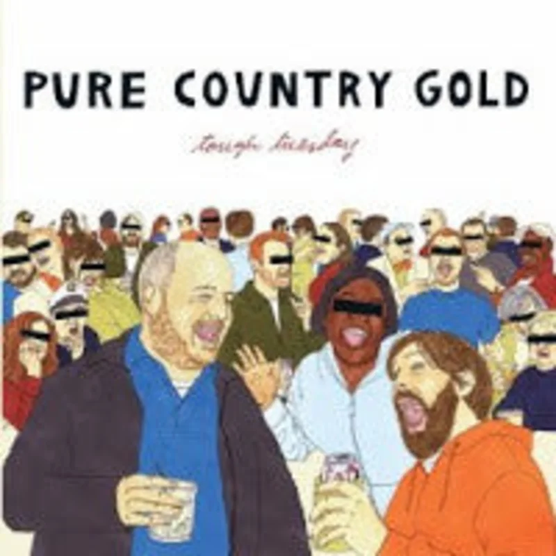 Pure Country Gold - Tough Tuesday (Vinyl)