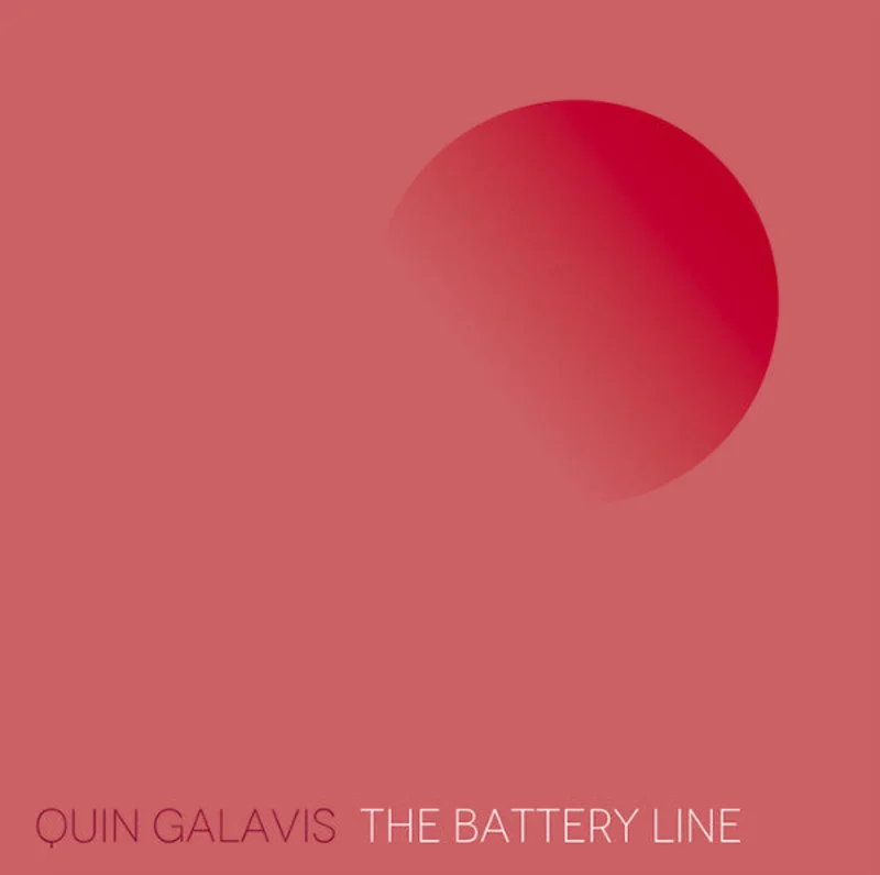 Quin Galavis - The Battery Line (Vinyl)