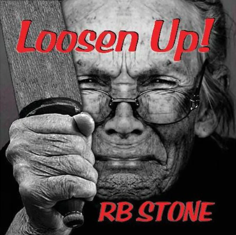 R.B. Stone - Loosen Up! (CD)