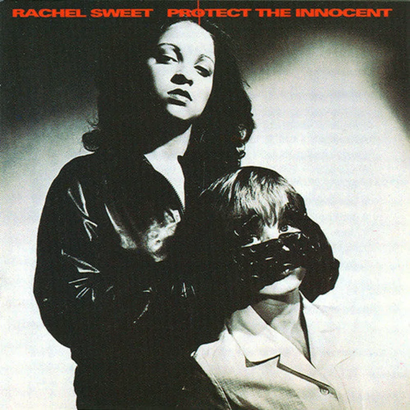 Rachel Sweet - Protect The Innocent (CD)