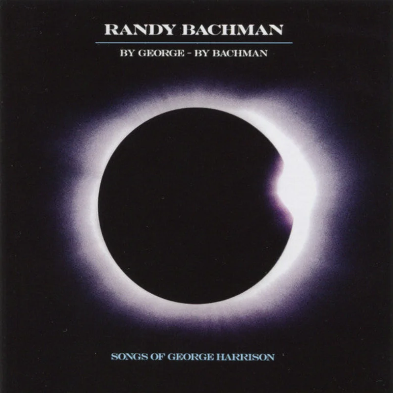 Randy Bachman - By George - By Bachman (Songs Of George Harrison) (CD)