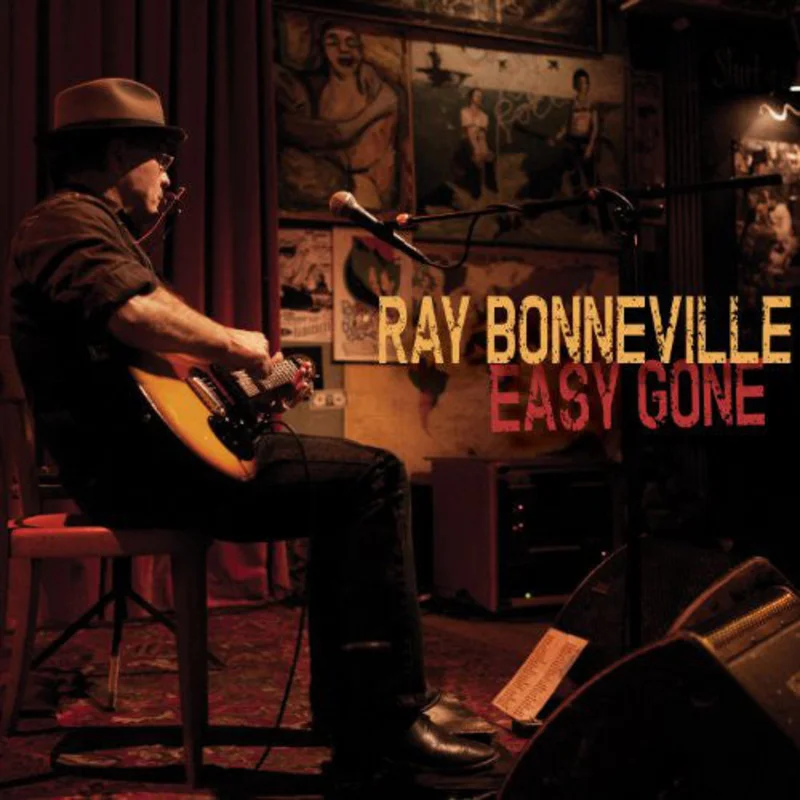 Ray Bonneville - Easy Gone (CD)