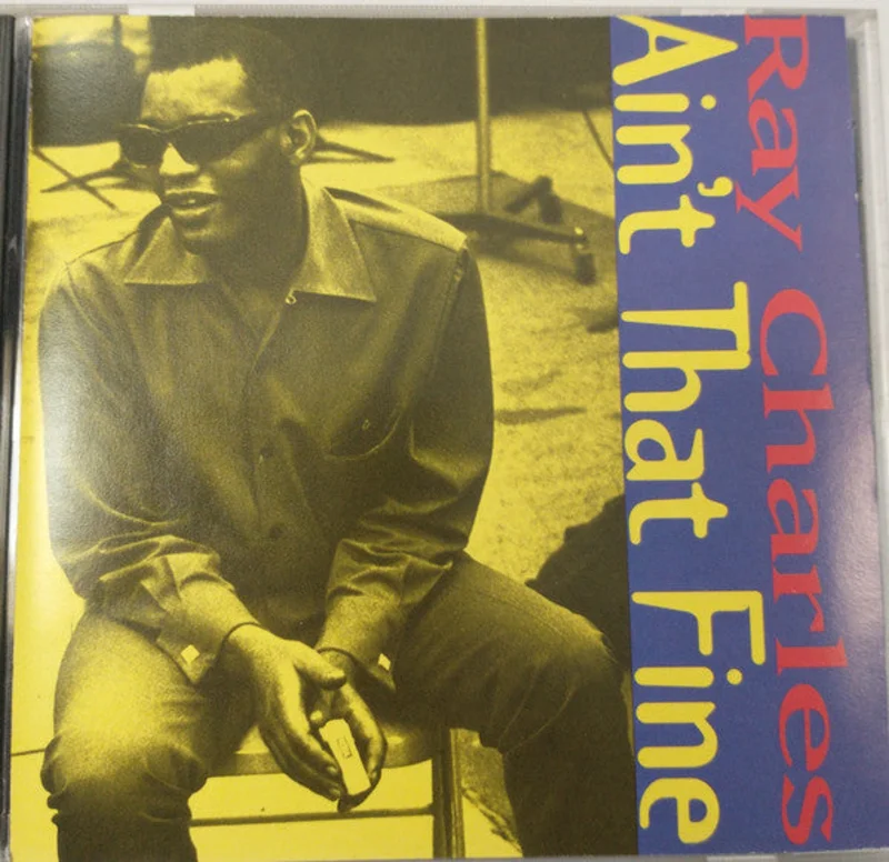 Ray Charles - Ain't That Fine (CD)