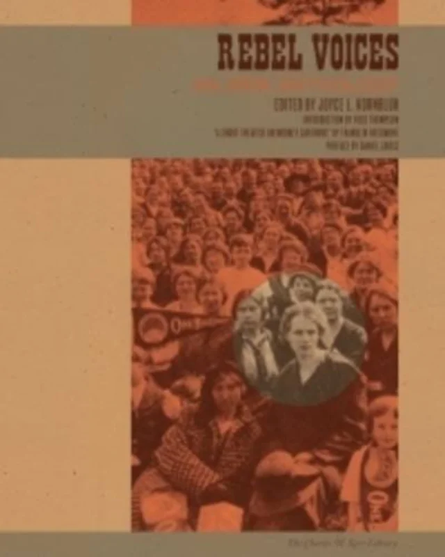 Rebel Voices : An IWW Anthology