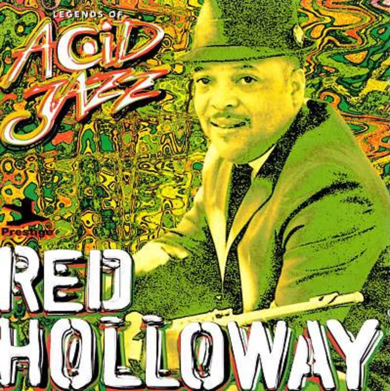 Red Holloway - Legends of Acid Jazz (CD)