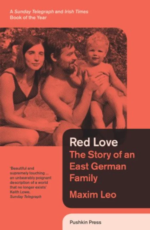 Red Love: The Story of an East German Family (B-Format Paperback)