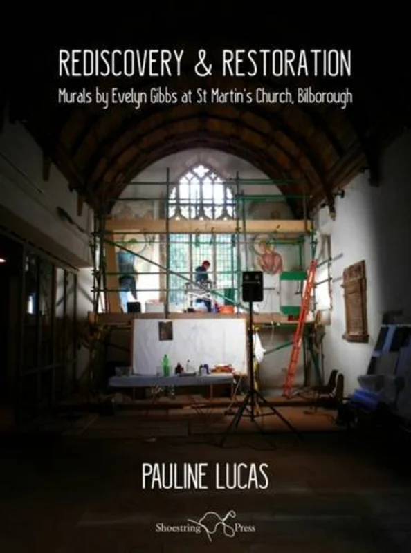 Rediscovery & Restoration : Murals by Evelyn Gibbs at St Martin's Church, Bilborough