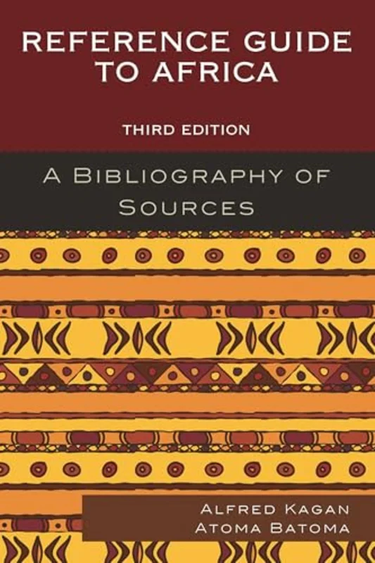 Reference Guide to Africa : A Bibliography of Sources