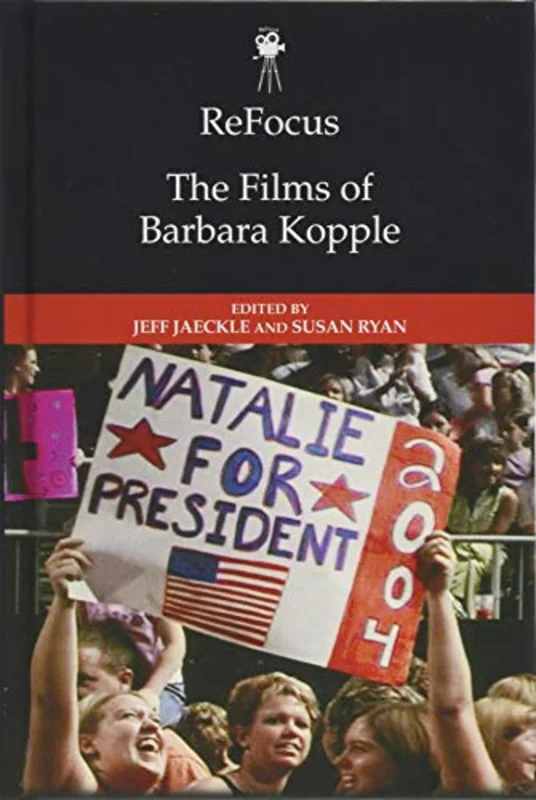 ReFocus: The Films of Barbara Kopple