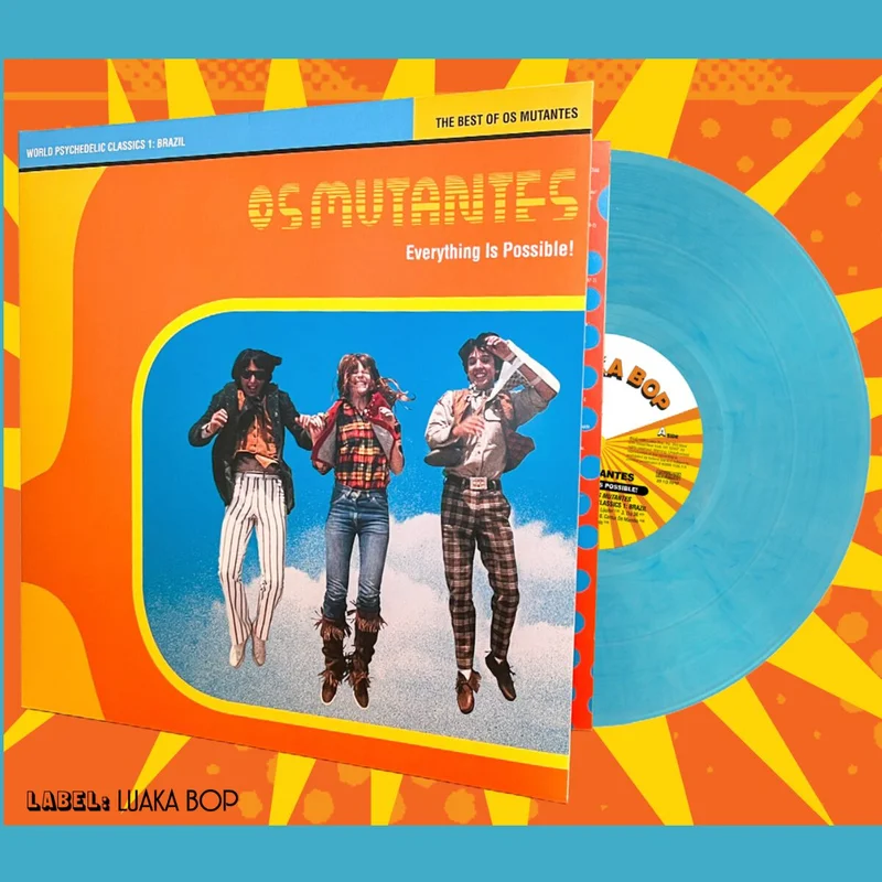 Release Date: 05/06/26 - Everything Is Possible! - The Best Of Os Mutantes (Crystal Blue Vinyl)