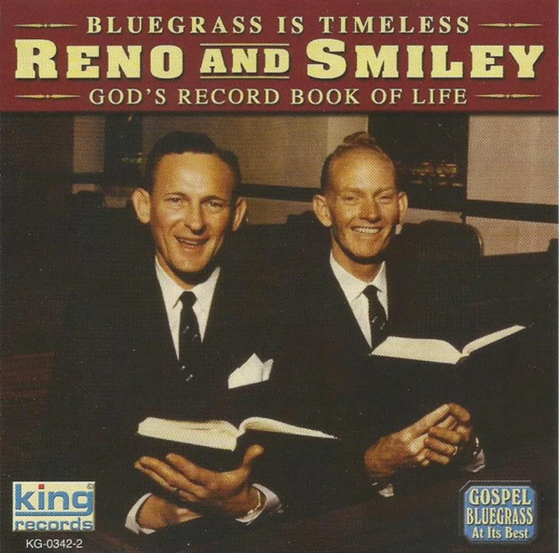 Reno And Smiley - Bluegrass Is Timeless: God's Record Book Of Life (CD)