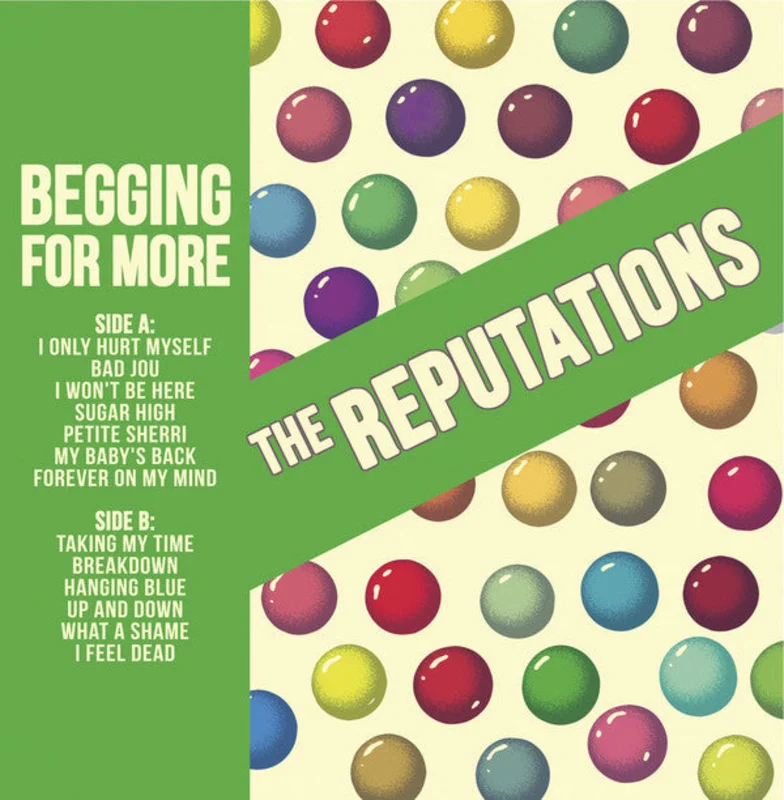 Reputations - Begging For More (Vinyl)