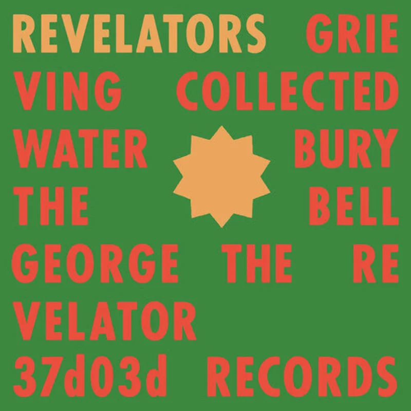 Revelators Sound System - Revelators LP