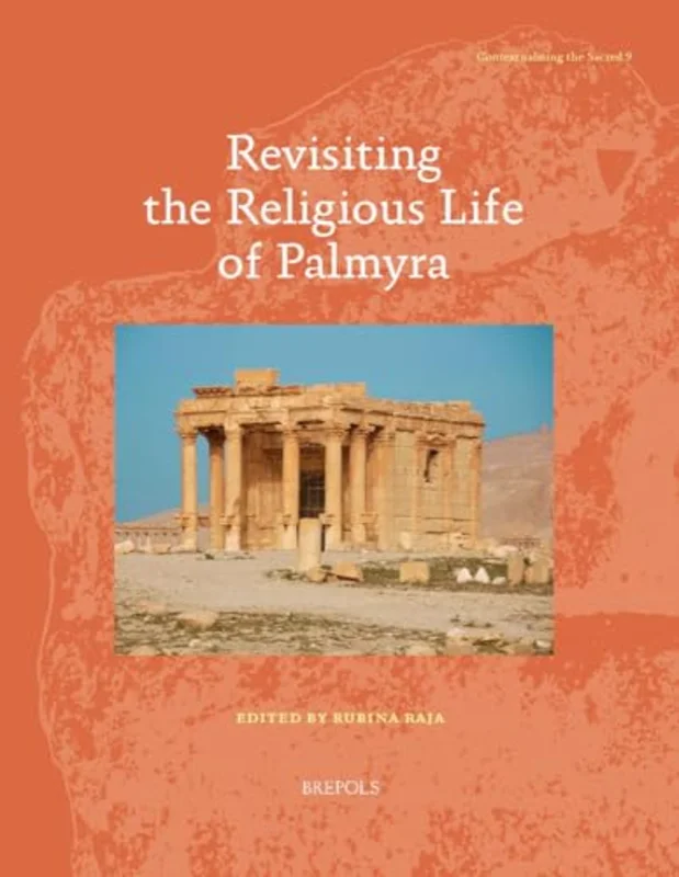 Revisiting the Religious Life of Palmyra