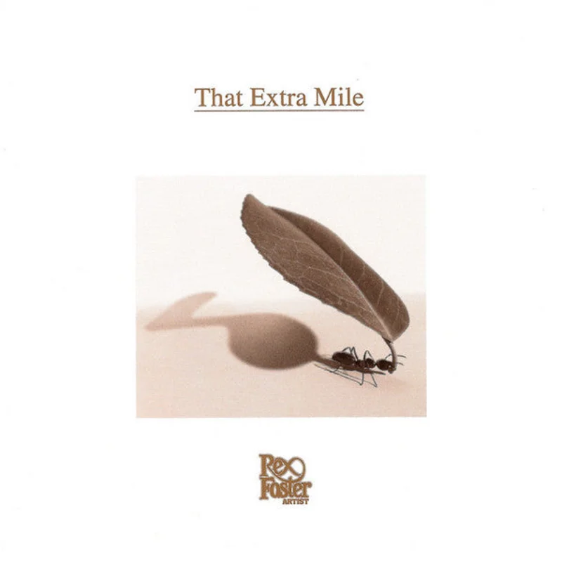 Rex Foster - That Extra Mile (CD)