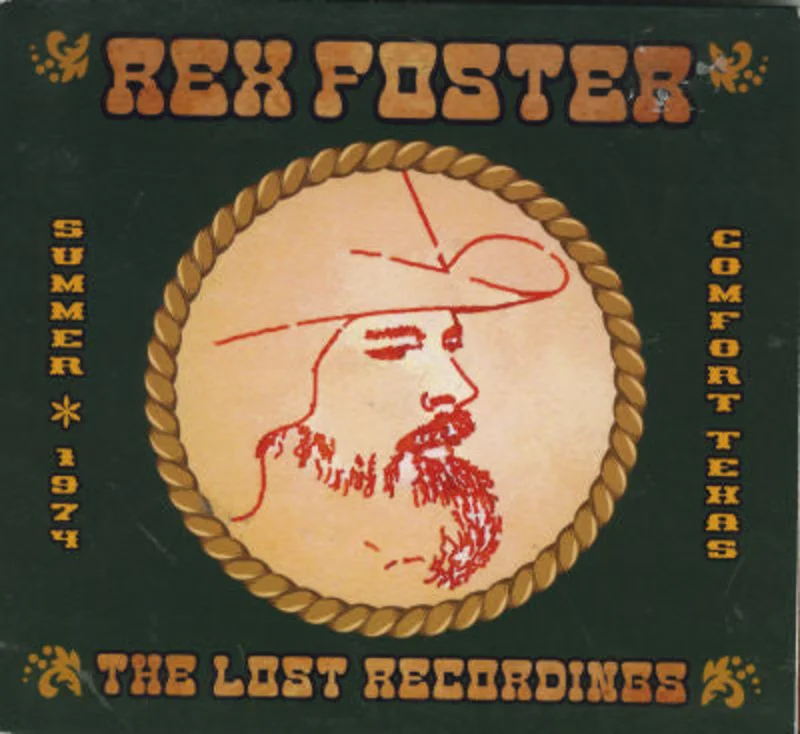 Rex Foster - The Lost Recordings (CD)