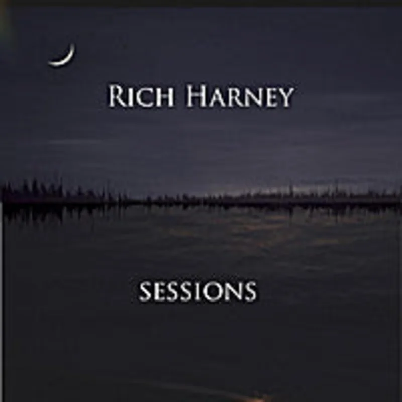 Rich Harney - Sessions