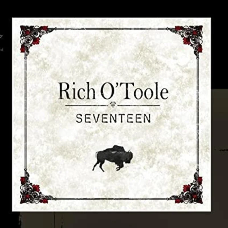 Rich O'Toole - Seventeen (CD)