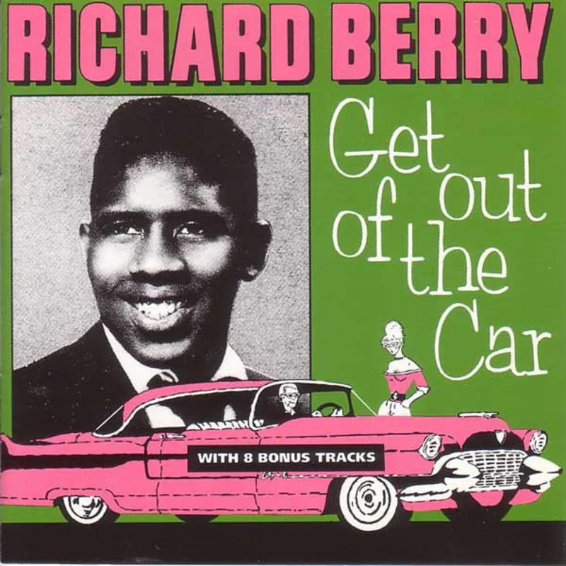 Richard Berry - Get Out Of The Car (CD)